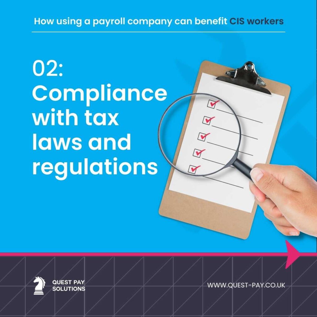 Benefits to construction agencies - compliance with tax laws and regulations